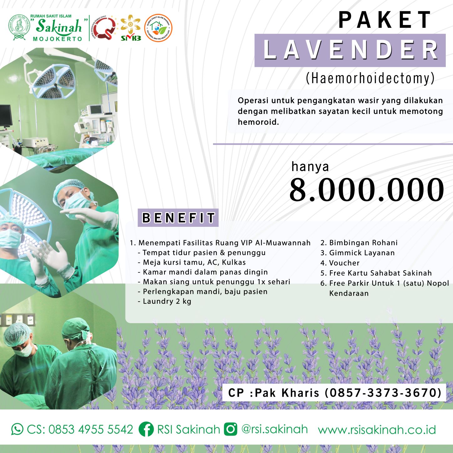 Paket Lavender (Haemoroidectomy)