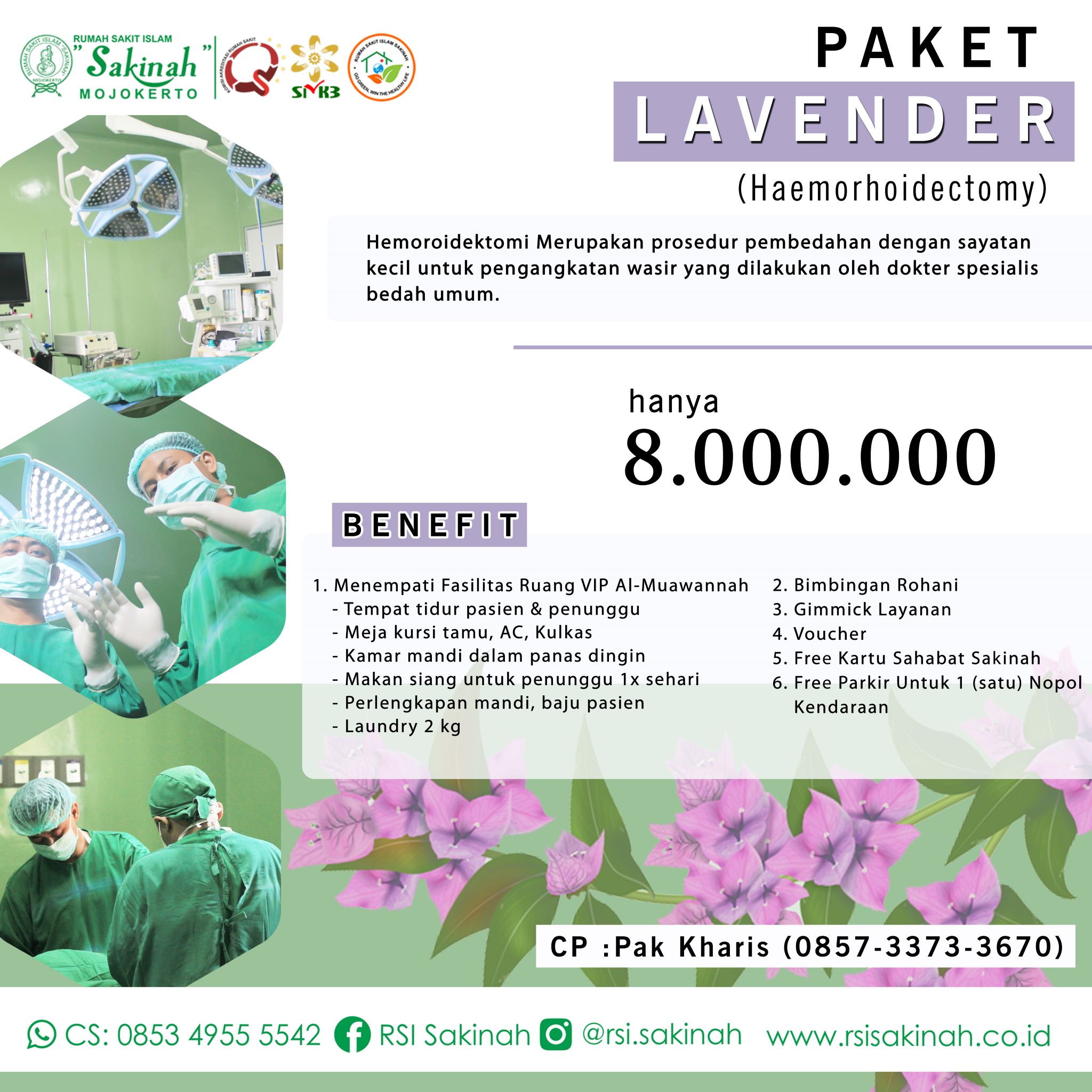 Paket Lavender (Haemoroidectomy)